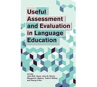Useful Assessment And Evaluation In Language Education
