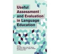 Useful Assessment and Evaluation in Language Education (Georgetown University Round Table on Languages and Linguistics) - [Version Originale] Inconnu (Auteur)