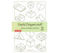 Useful Origami Stuff 2: Boxes, envelopes and more