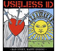 Useless Id - Bad Story,Happy Ending (Coloured Vinyl) [Import]