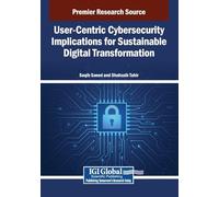 User-centric Cybersecurity Implications for Sustainable Digital Transformation