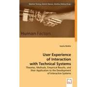 User Experience Of Interaction With Technical Systems