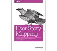 User Story Mapping by Alan Cooper Jeff Patton (Auteur)