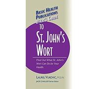 User's Guide To St. John's Wort