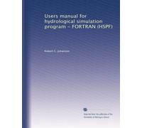Users manual for hydrological simulation program - FORTRAN (HSPF)