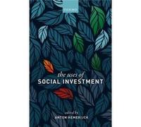 Uses Of Social Investment Paperback Anton Hemerijck, (Auteur)
