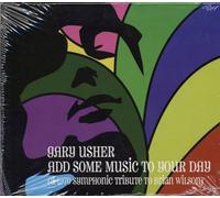 Usher, Gary - Add Some Music to Your Day