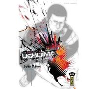 Ushijima, l'usurier de l'ombre - Tome 3 - Shôhei Manabe - Kana Eds - broché - Manga