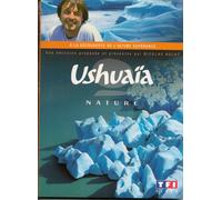 Ushuaia Nature A La Découverte De L'ultime Espérence