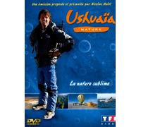 Ushuaïa Nature : La Nature Sublime - Vol. 1