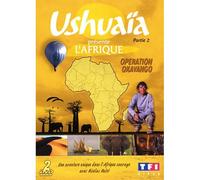 Ushuaïa Présente L'afrique - Opération Okavango, 2ème Partie