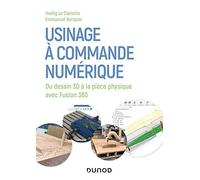 Usinage À Commande Numérique - Du Dessin 3d À La Pièce Physique Avec Fusion 360