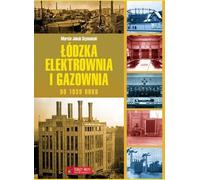 Usine de gaz et d'électricité de Lodz jusqu'en 1939