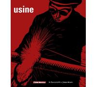 Usine : exposition, Paris, Friche industrielle du 4, rue du Chemin-Vert, 4 octobre-10décembre 2000