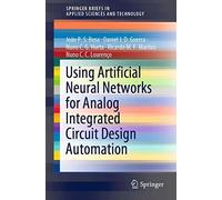 Using Artificial Neural Networks For Analog Integrated Circuit Design Automation