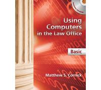 Using Computers in the Law Office: Basic