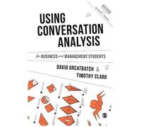 Using Conversation Analysis For Business And Management Students