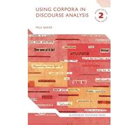 Using Corpora in Discourse Analysis