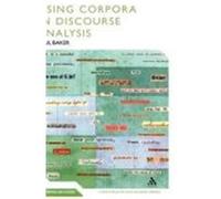 Using Corpora in Discourse Analysis Baker, Paul (Auteur)
