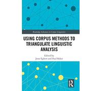 Using Corpus Methods To Triangulate Linguistic Analysis
