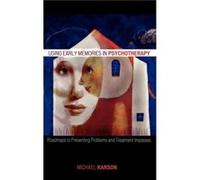 Using Early Memories in Psychotherapy by Michael Karson Michael Karson (Auteur)