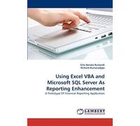 Using Excel Vba And Microsoft Sql Server As Reporting Enhancement