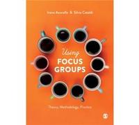 Using Focus Groups by Silvia Cataldi Ivana Acocella Silvia Cataldi (Auteur)