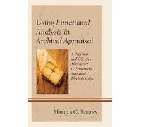 Using Functional Analysis In Archival Appraisal