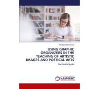 Using Graphic Organizers In The Teaching Of Artistic Images And Poetical Arts