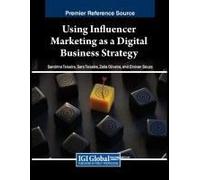 Using Influencer Marketing As A Digital Business Strategy