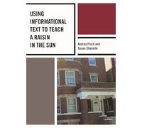 Using Informational Text to Teach a Raisin in the Sun