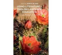 Using Literature in English Language Education: Challenging Reading for 8-18 Year Olds - [Version Originale] Inconnu (Auteur)