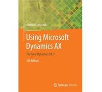 Using Microsoft Dynamics Ax Andreas Luszczak, (Auteur)