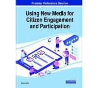 Using New Media For Citizen Engagement And Participation
