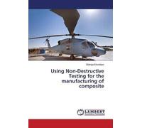 Using Non-Destructive Testing For The Manufacturing Of Composite