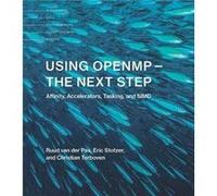 Using OpenMPThe Next Step by Terboven & Christian HPC Group Manager & RWTH Aachen University IT Center Ruud Van Der Pas, Eric Stotzer, Christian Terboven (Auteur)