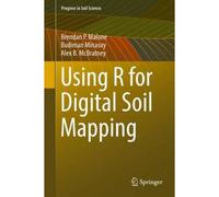 Using R For Digital Soil Mapping