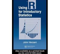 Using R For Introductory Statistics