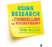 Using Research In Counselling & Psychoth John Mcleod, (Auteur)