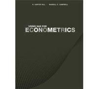 Using SAS for Econometrics by Randall C. Mississippi State University Campbell Randall C. Mississippi State University Campbell (Auteur)