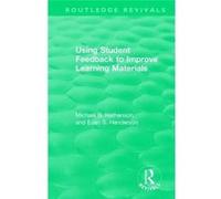 Using Student Feedback to Improve Learning Materials - Euan S. Henderson - Taylor amp Francis Inc - Livre en Anglais - Paperback Euan S. HendersonEuan S. Henderson (Auteur)