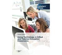 Using Technology In Gifted And Talented Education Classrooms