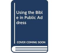 Using the Bible in Public Address