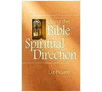 Using The Bible In Spiritual Direction