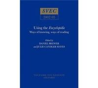 Using the Encyclopedie Voltaire Foundation, Daniel Brewer, Julie Candler Hayes (Auteur)