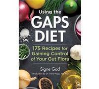 Using the Gaps Diet by Signe Gad Inconnu (Auteur)