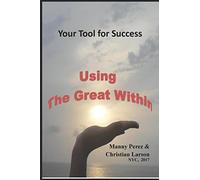 Using the Great Within (Personal Discovery)