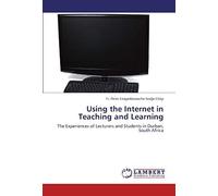Using The Internet In Teaching And Learning
