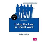 Using The Law In Social Work