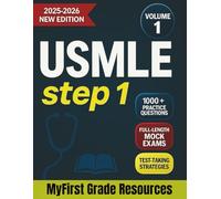 USMLE Step 1 2025-2026 Study Guide (Volume 1): The Ultimate Exam Prep with High-Yield Topics, 1000+ Practice Questions, and Test-Taking Strategies to ... Mock Exams & Online Tests Included